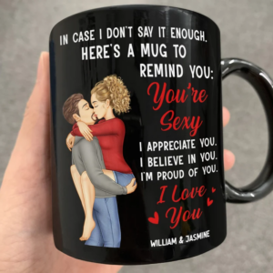In Case I Don't Say It Enough Couples - Personalized Mug