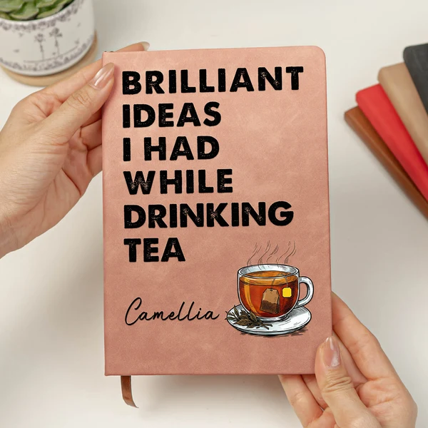 Brilliant Ideas I Had While Drinking Bourbon, Wine, Whiskey, Custom Drink - Personalized Leather Journal - Image 3