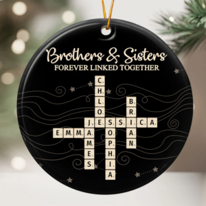 Brothers & Sisters Forever Linked Together New Version - Personalized Ornament