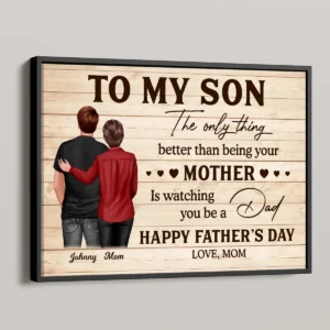 To My Son Happy Father's Day - Personalized Poster - Heartfelt Father's Day Gift For Son