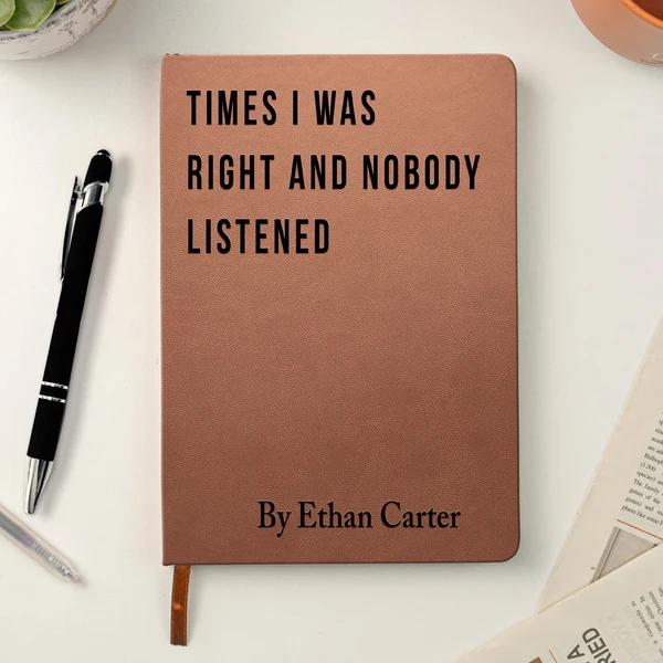 Funny Sarcastic Notebook - Coworker Gag Gifts, White Elephant, Exchange Gifts - Personalized Leather Journal - Image 3