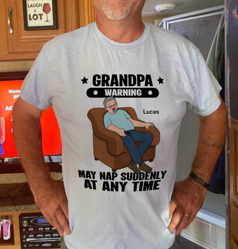 Grandpa Warning May Nap Suddenly At Any Time - Personalized Shirt - Gift For Husband Dad Grandpa - Image 7