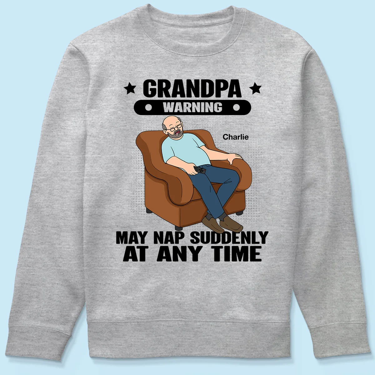 Grandpa Warning May Nap Suddenly At Any Time - Personalized Shirt - Gift For Husband Dad Grandpa - Image 4