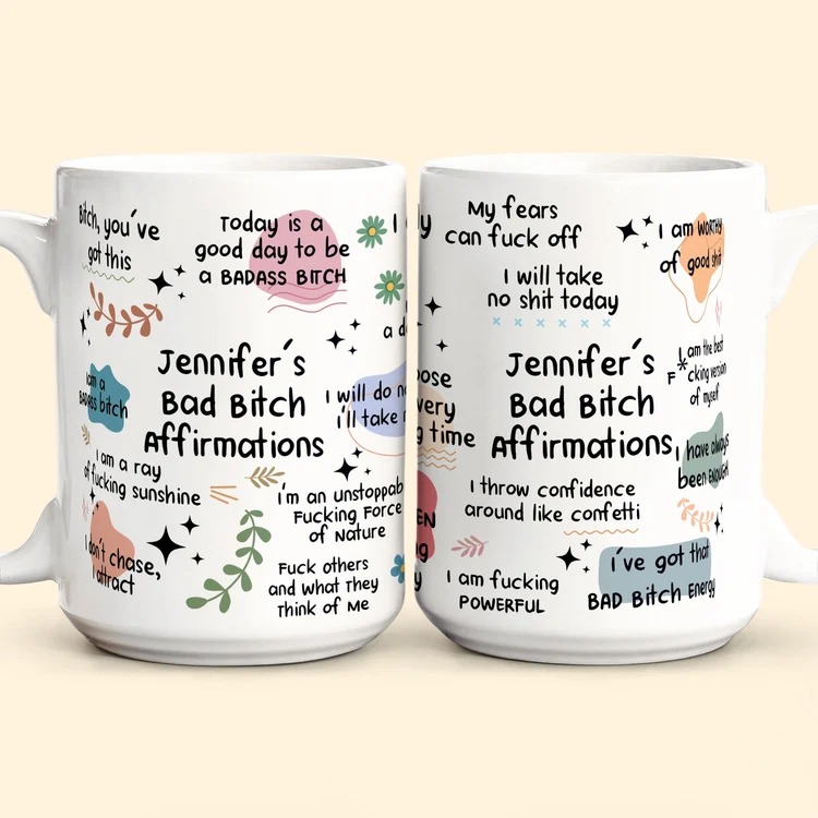 Funny Mug - Bad B*Tch Affirmations - For Coworkers, Friends, Self Gift - Personalized Mug - Image 3
