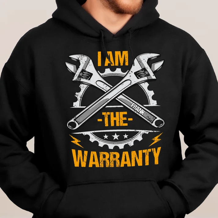 I Am The Warranty - Funny Gifts For Dad Grandpa Papa Garage Mechanic - Personalized Shirt - Image 8