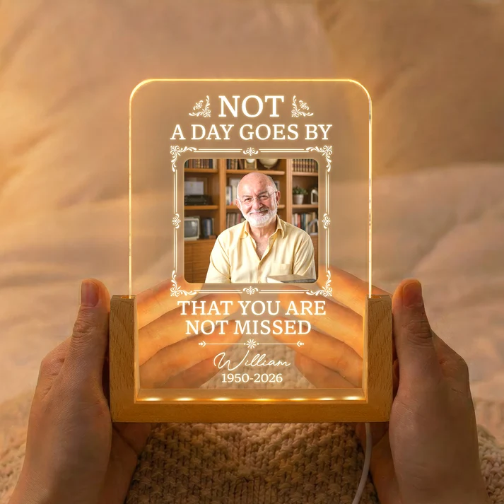 Not A Day Goes By That You Are Not Missed - Personalized Night Light - Image 2