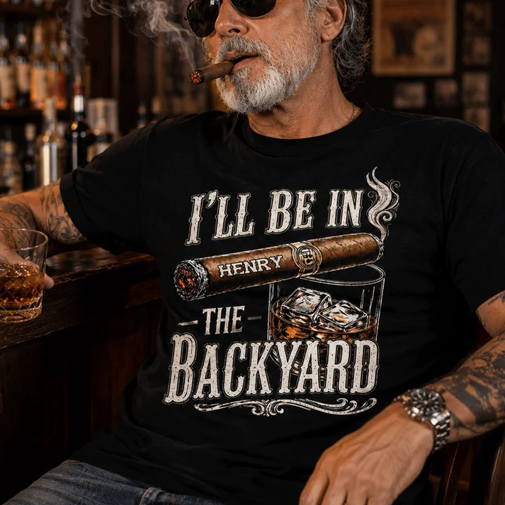 I’ll Be In The Backyard - Funny Shirt For Him, Husband, Grandpa, Dad - Personalized Shirt - Image 4